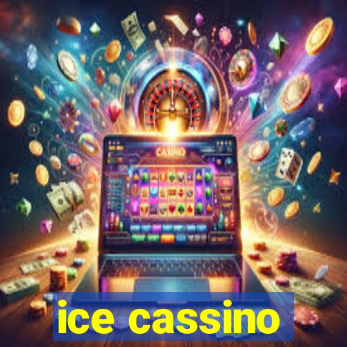 ice cassino